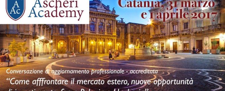 Seminario internazionalizzazione focus UK, Ungheria e Polonia 31.03.1017 e 01.04.2017 – Catania Sheraton Hotel